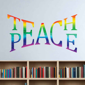 Teach Peace Wall Quote Decal