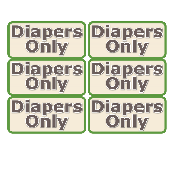 Diapers Only Signs - Set of 6 (CORPORATE ONLY) - My Wonderful Walls