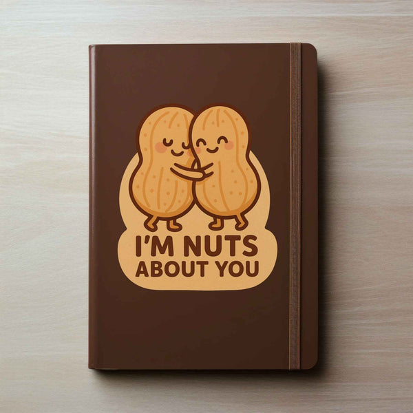 I'm Nuts About You Peanut Pun Decal - My Wonderful Walls