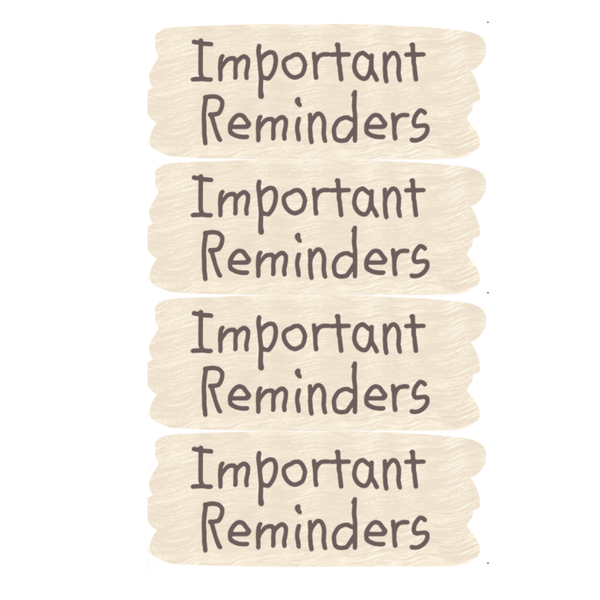 Important Reminders Signs - Set of 4 (CORPORATE ONLY) - My Wonderful Walls